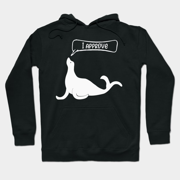 Seal of Approval Hoodie by DANPUBLIC